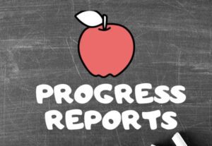 Progress reports with a picture of an apple on top of the words.